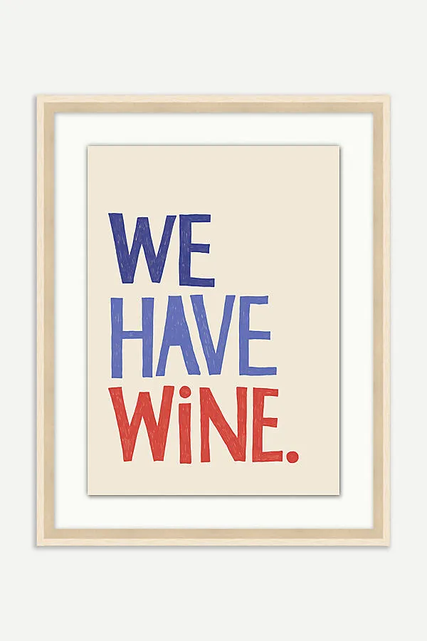 We Have Wine Wall Art - Beige, Matte Paper product