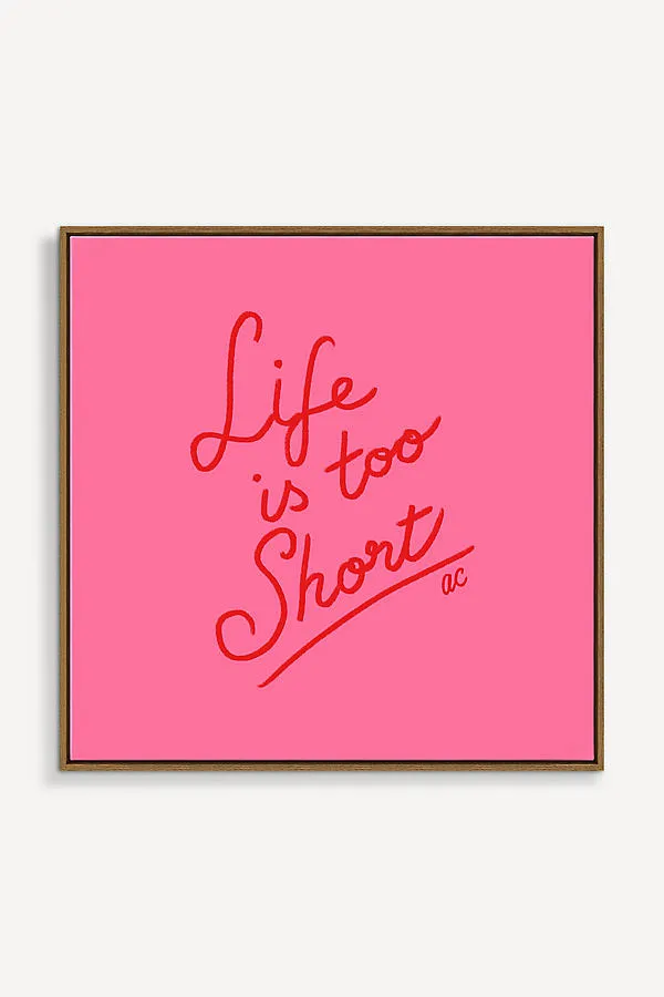 Life Is Too Short Wall Art - Pink, Cotton product