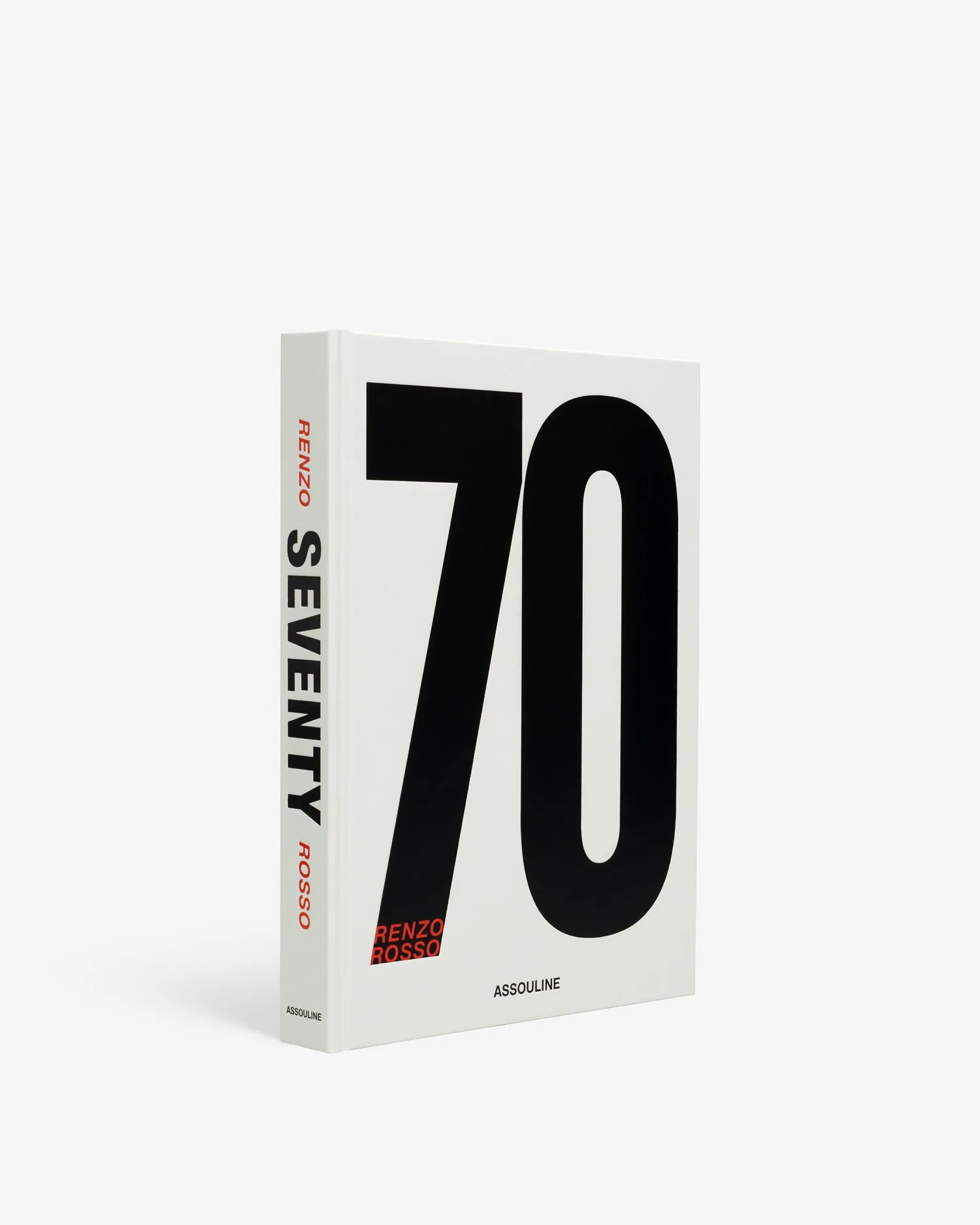 Seventy: Renzo Rosso Coffee Table Book product