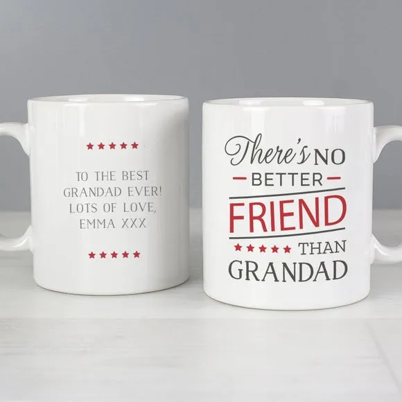 No Better Friend Than Grandad Personalised Mug - Ceramic product