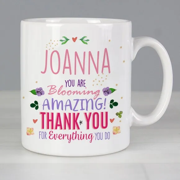You Are Blooming Amazing Personalised Mug - White, Ceramic product