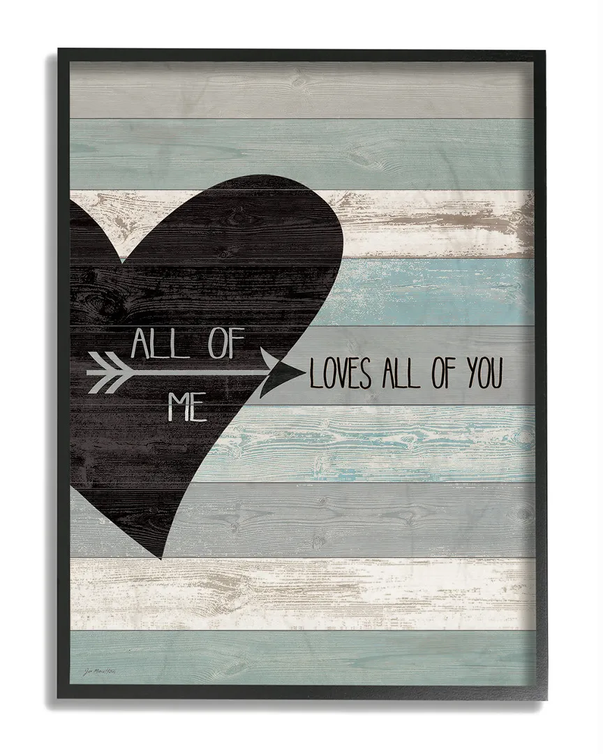 All of Me Loves All Of You Distressed Heart Framed Art