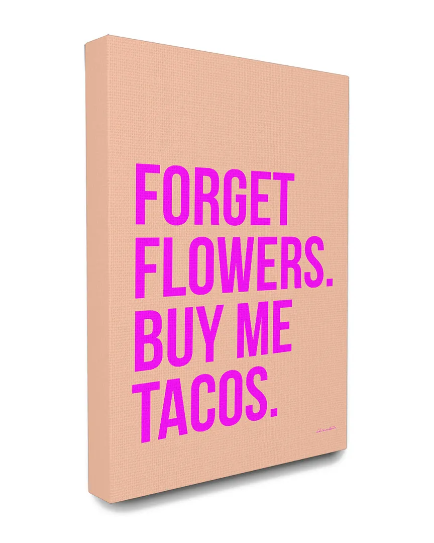 Forget Flowers Buy Me Tacos Canvas Wall Art image