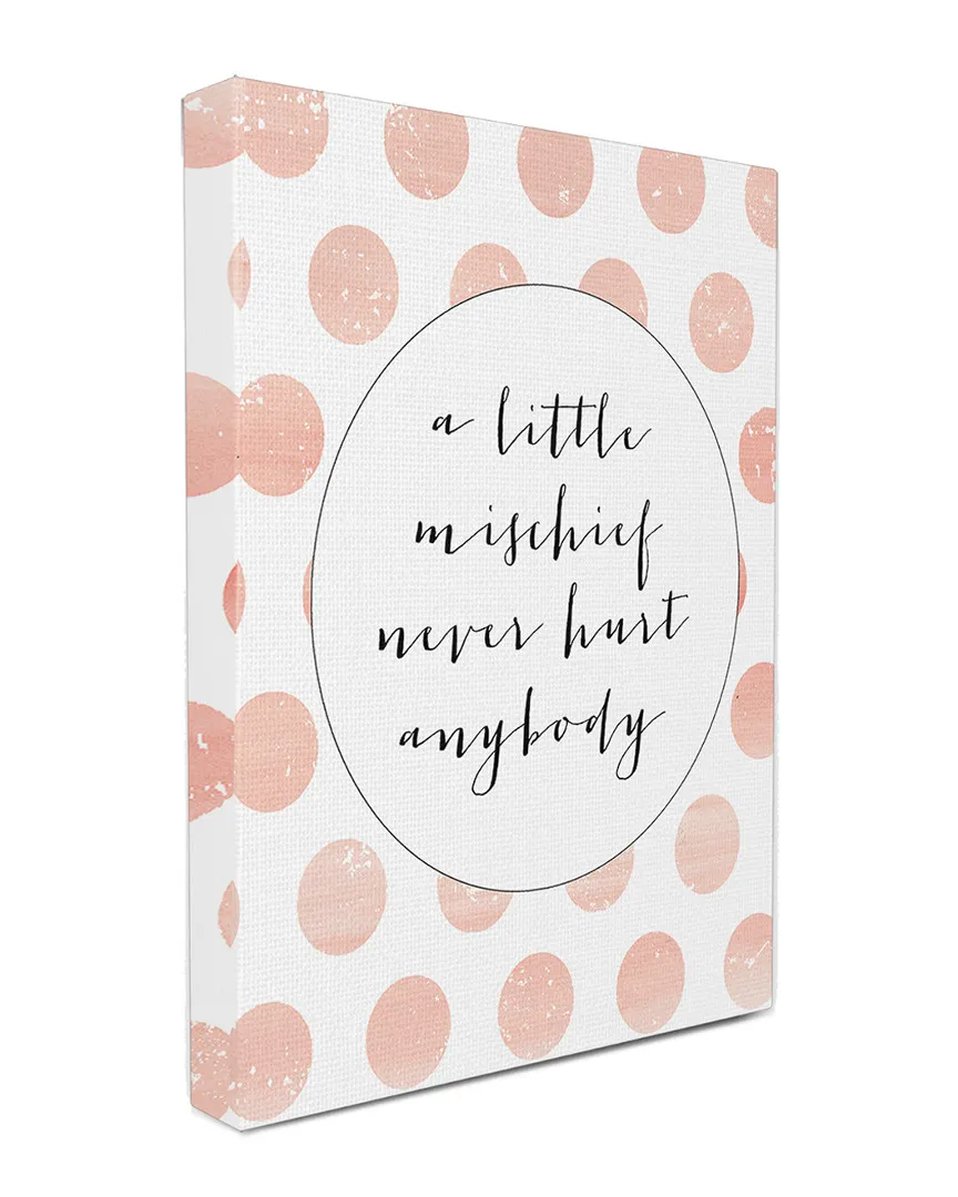 Little Mischief Never Hurt Anybody Canvas Wall Art