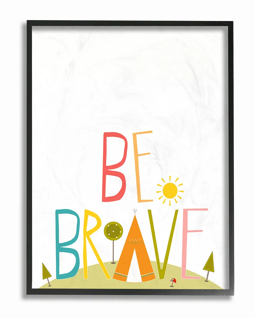 Multi Colored Be Brave Tee Pee Typography Framed Art