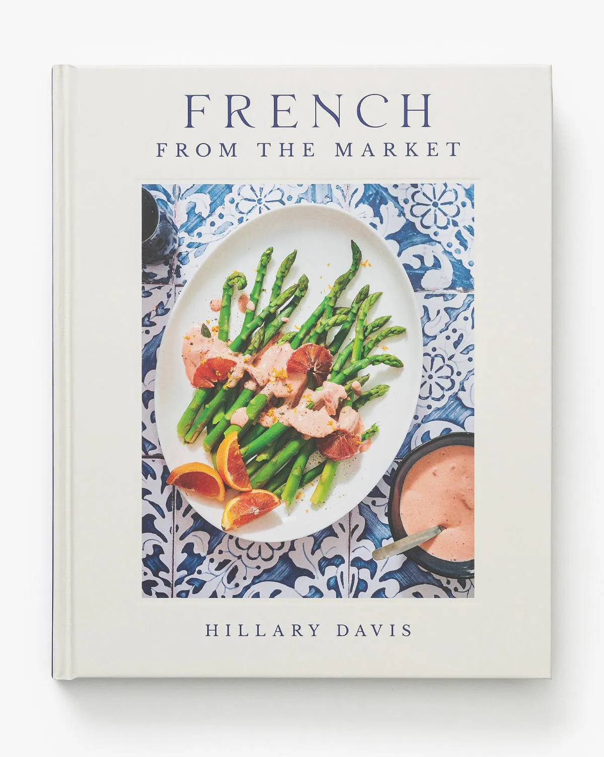 French from the Market Book by Hillary Davis product