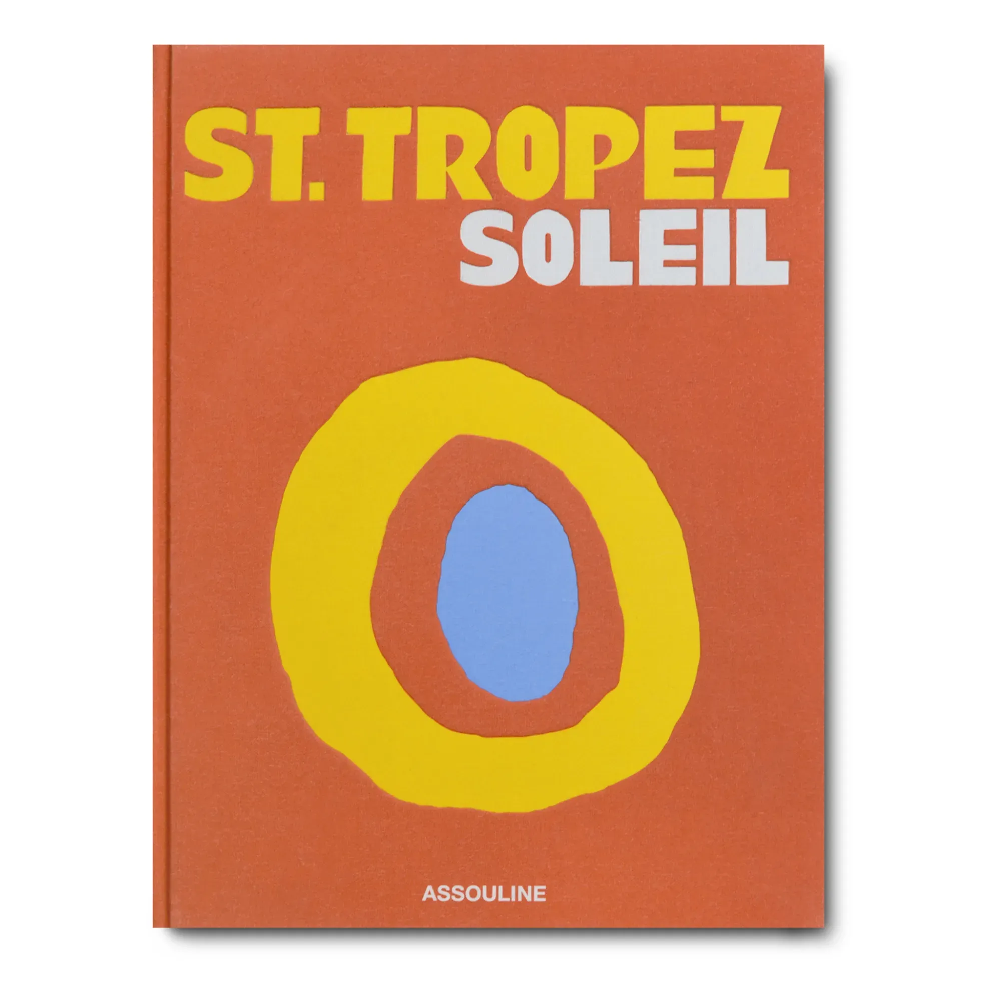 St. Tropez Soleil Hardcover Coffee Table Book - Multicoloured product