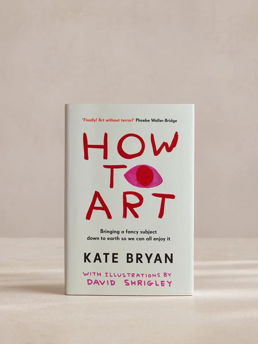 How to Art by Kate Bryan - Illustrated Book product