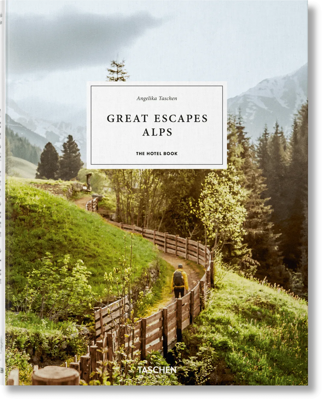 Great Escapes Alps The Hotel Book product