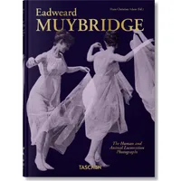 Muybridge: Human and Animal Locomotion Photographs 45th Ed. by Taschen, alternate view