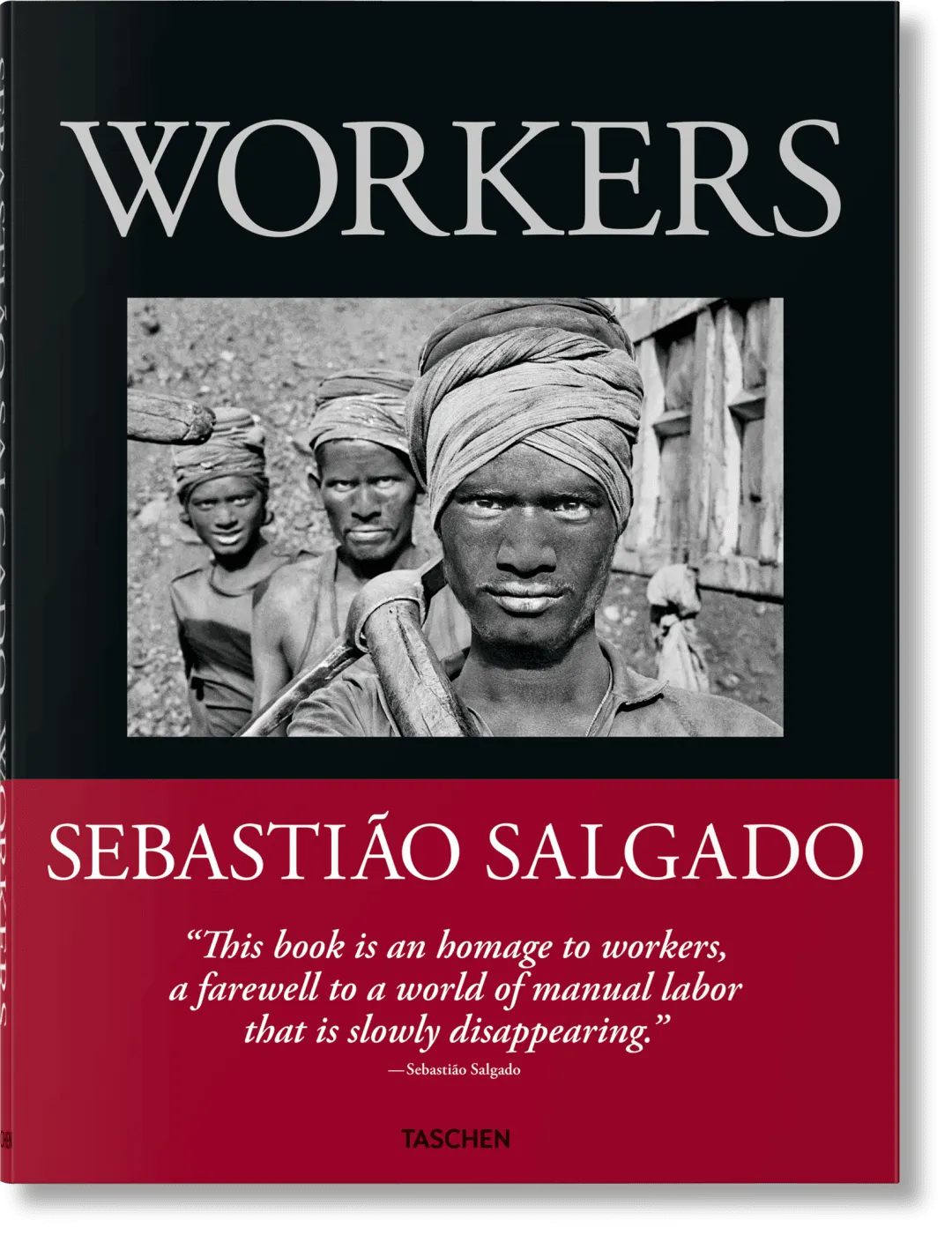 Sebastião Salgado Workers An Archaeology of the Industrial Age product