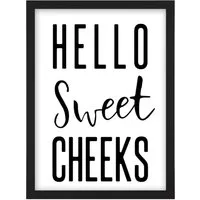Hello Sweet Cheeks A4 Framed Wall Art Print - White