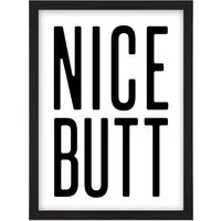 Nice Butt Funny Toilet Sign Framed Wall Art Print - White