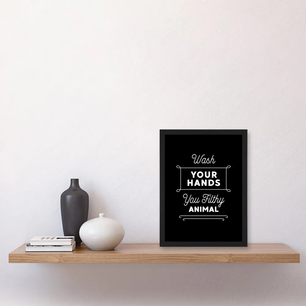 Wash Your Hands Funny Toilet Sign Framed Wall Art Print - Black