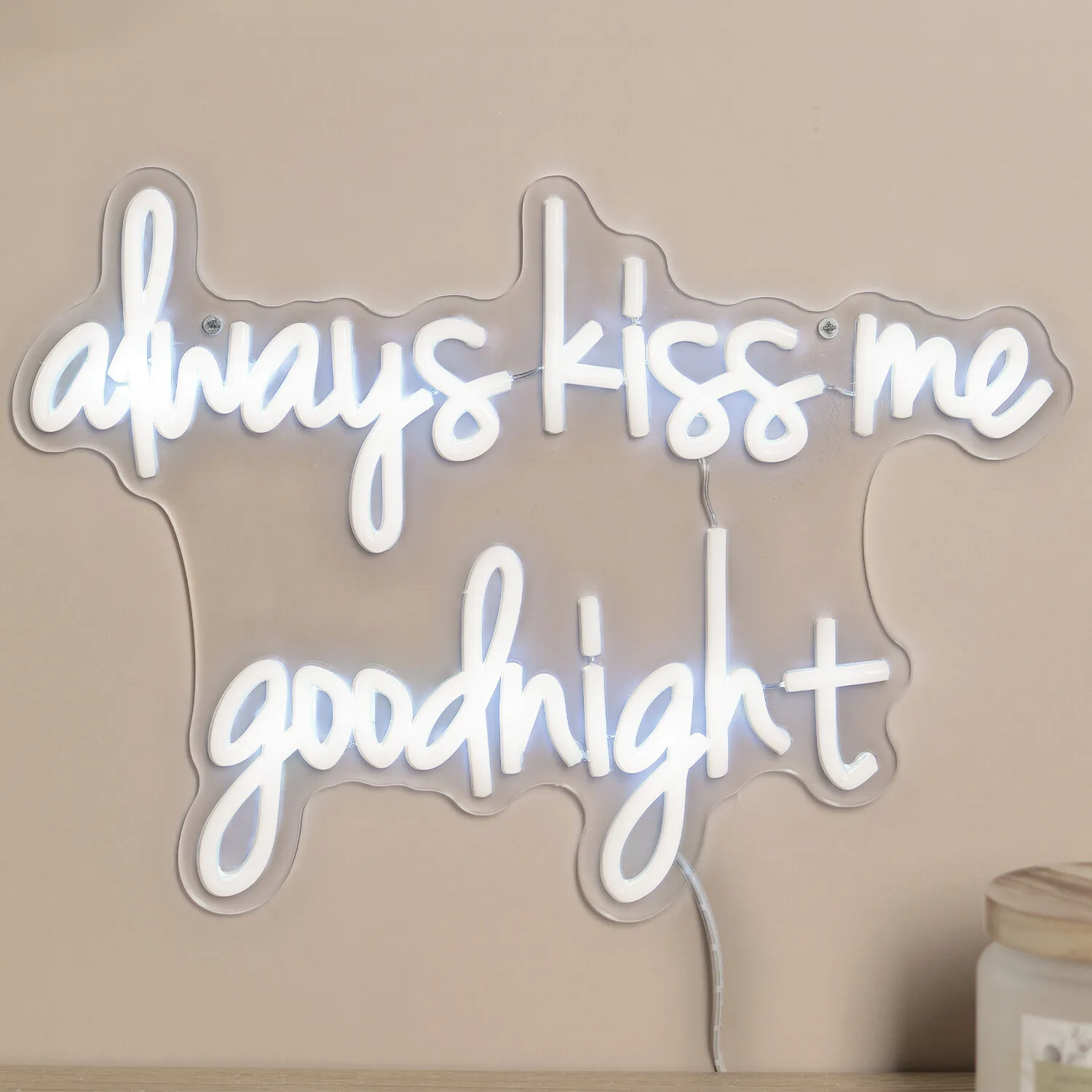 Always Kiss Me Goodnight Neon Sign - White image