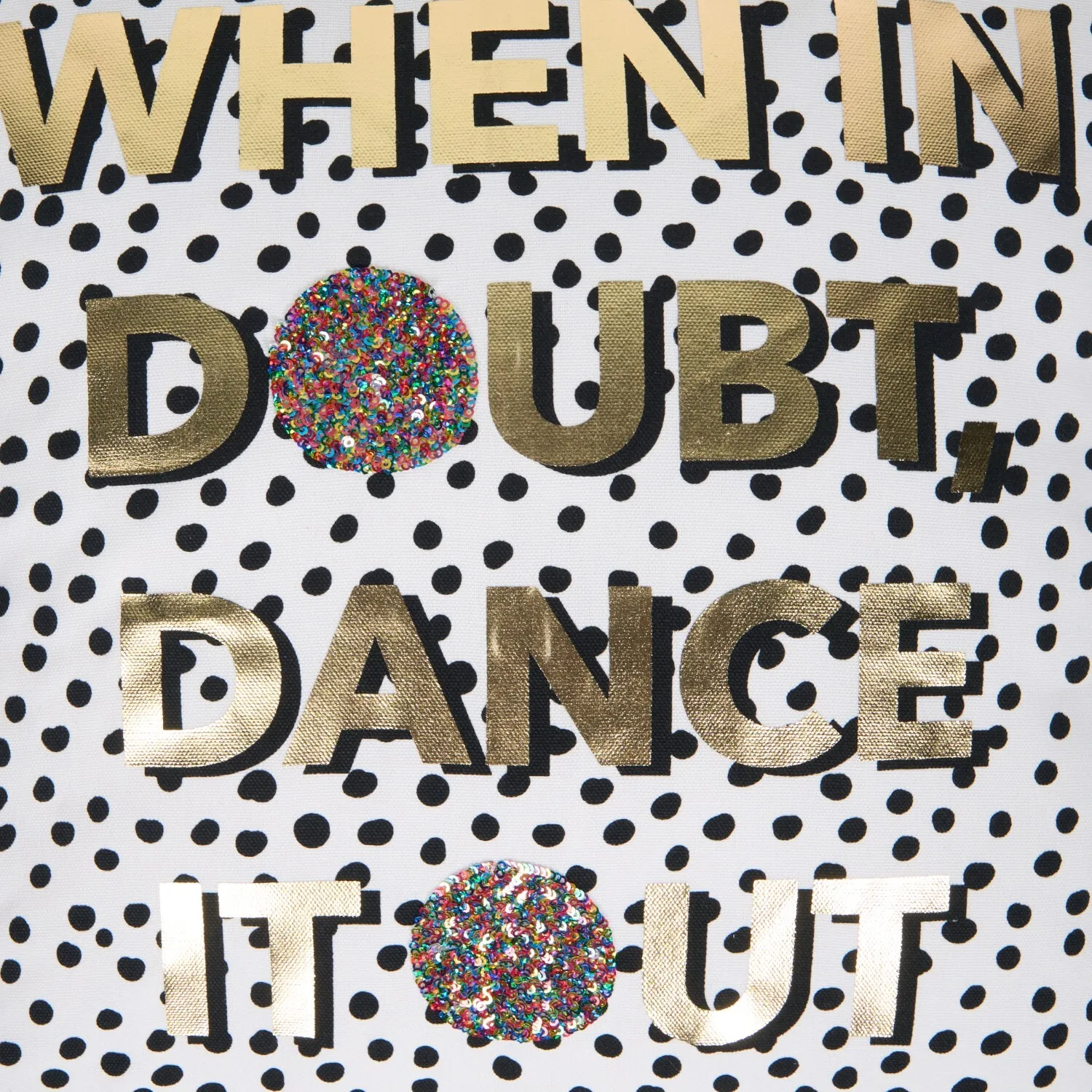 Dance It Out Cushion - White