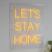 Lets Stay Home Neon Sign Light - Orange