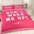Don't Wake Me Up King Size Duvet Cover Set - Pink, Cotton