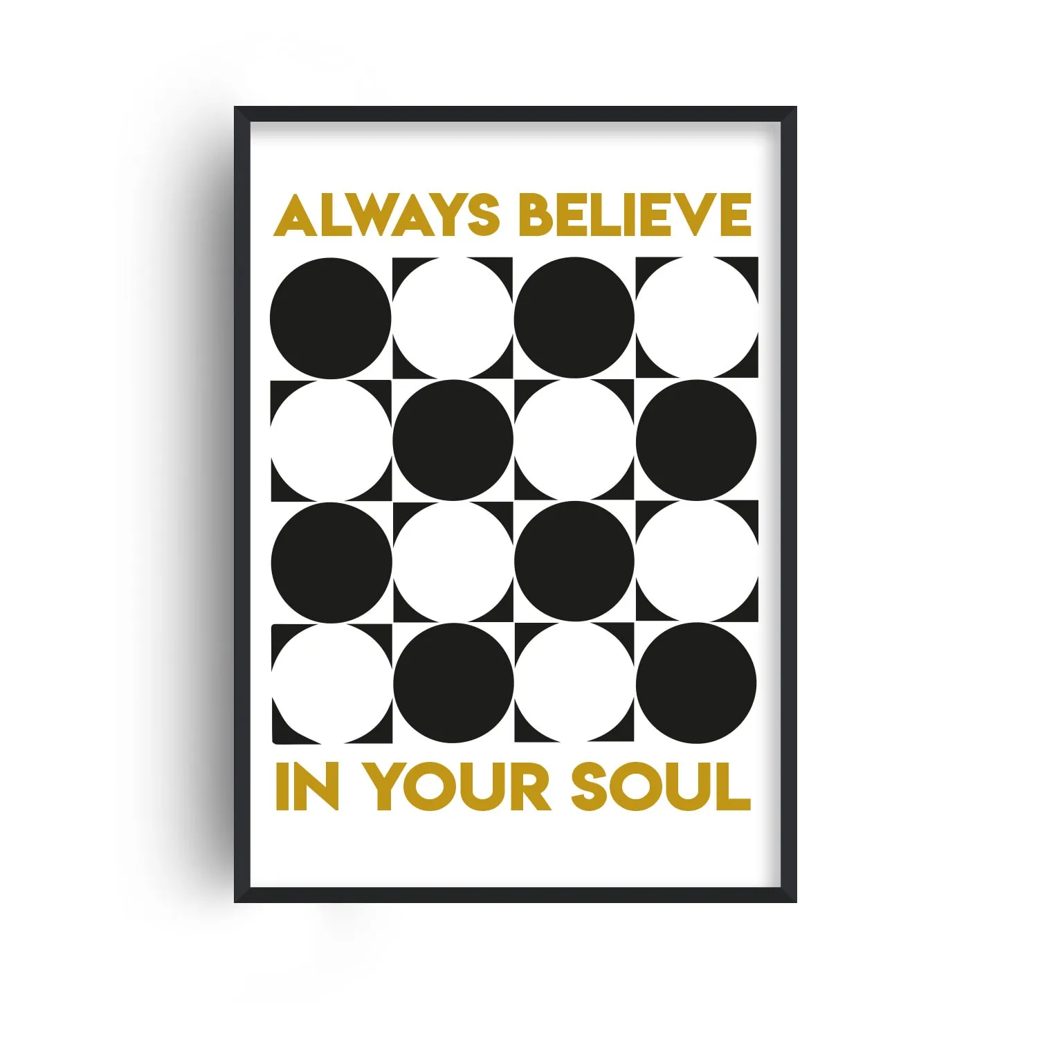 Always Believe In Your Soul A3 Music Art Print - Black/Yellow image