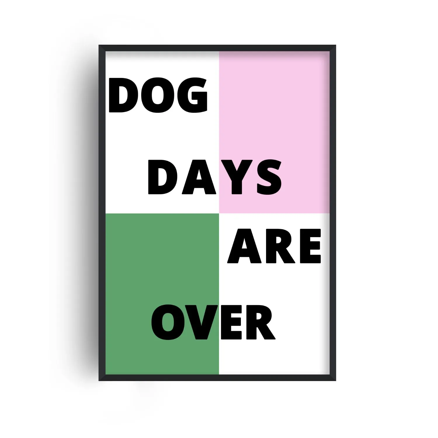 Dog Days Are Over A4 Giclée Art Print - Pink