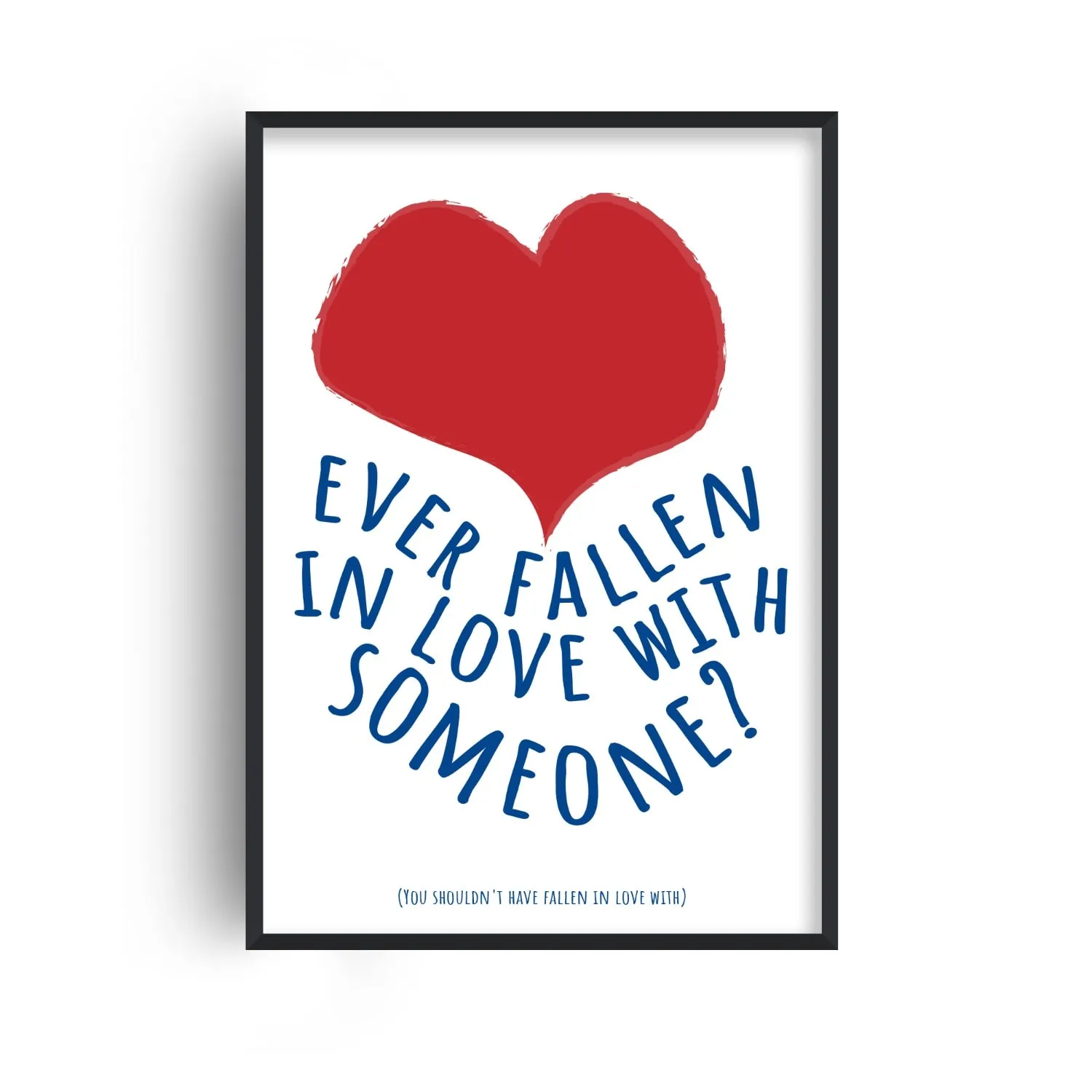 Ever Fallen In Love A4 Giclée Art Print - Red