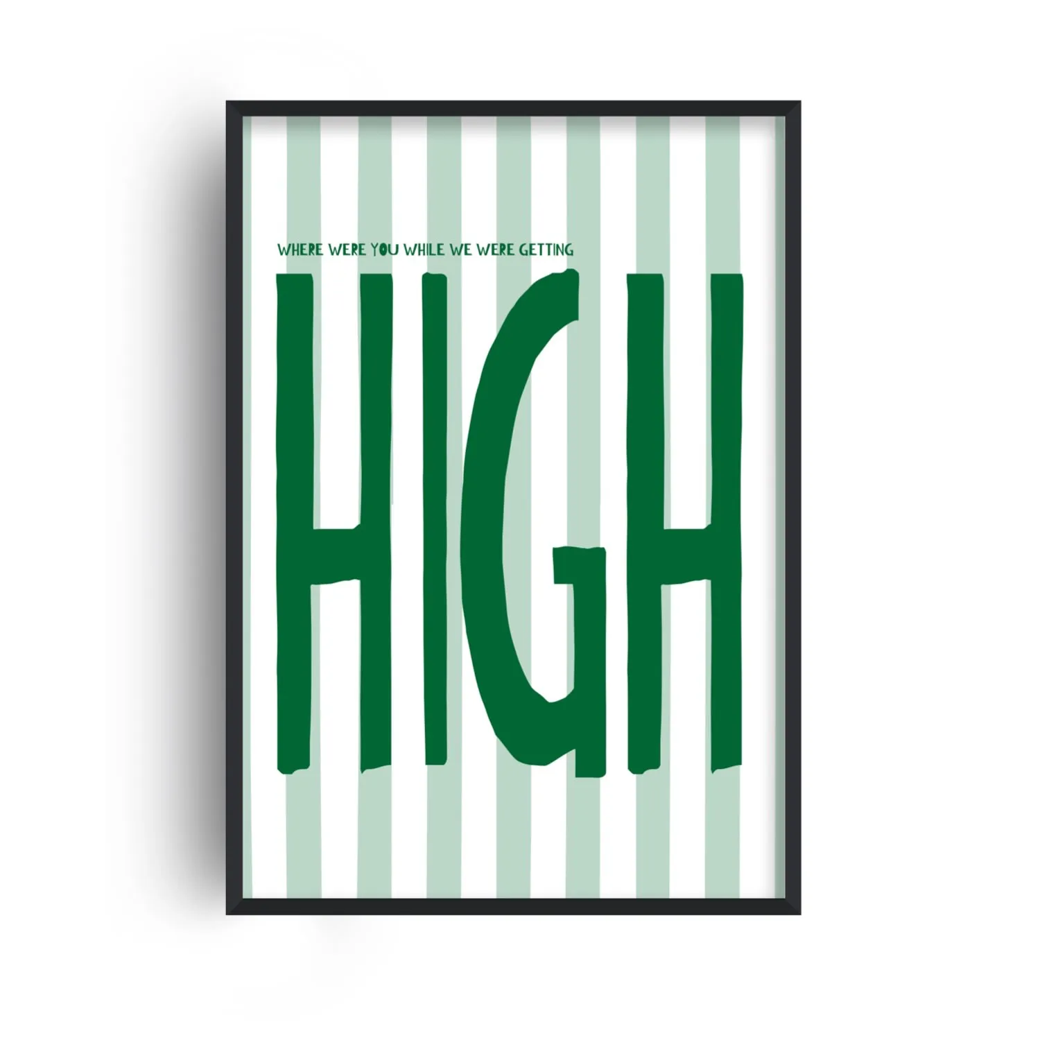 Getting High Oasis A2 Art Print - Green