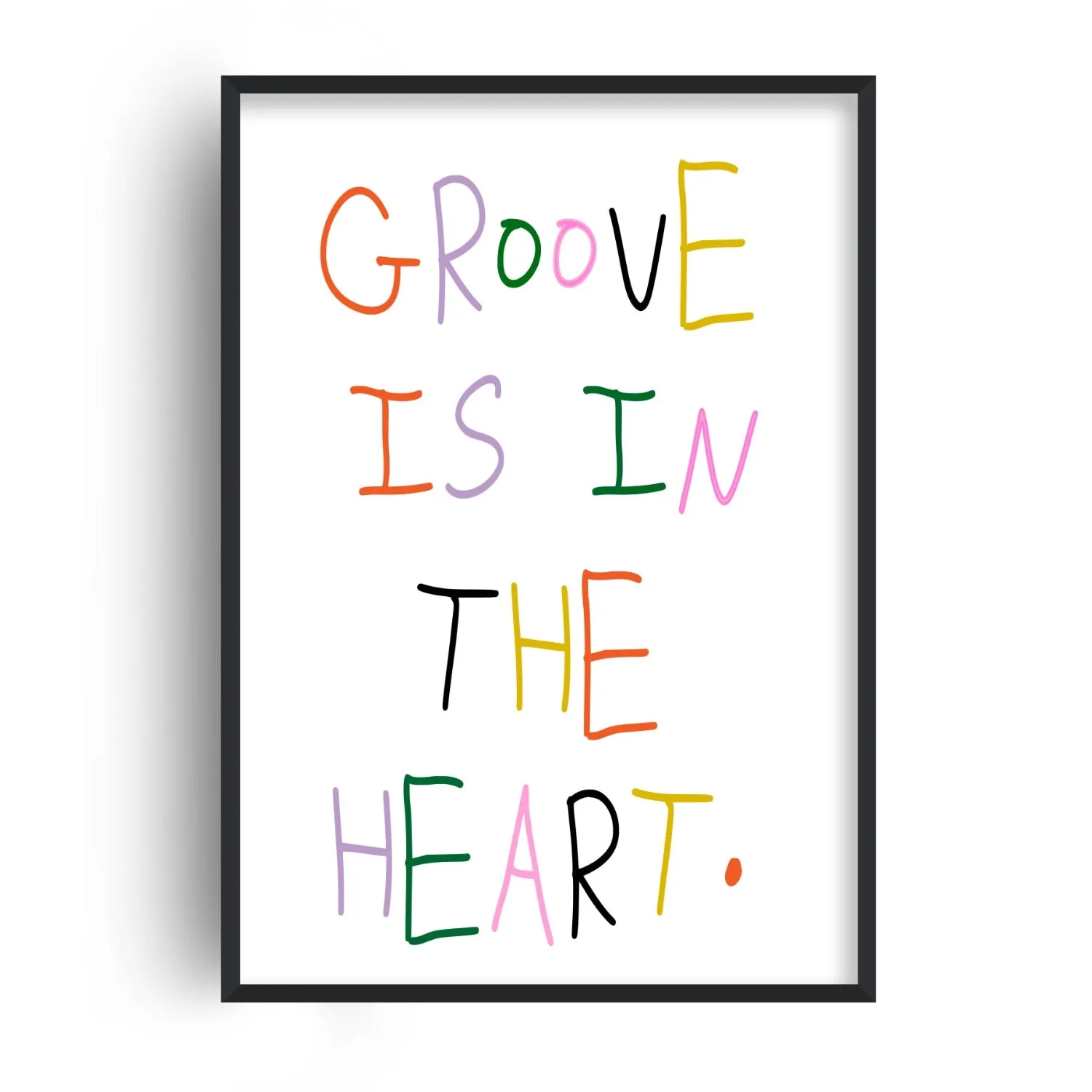 Groove Is In The Heart A2 Art Print - White