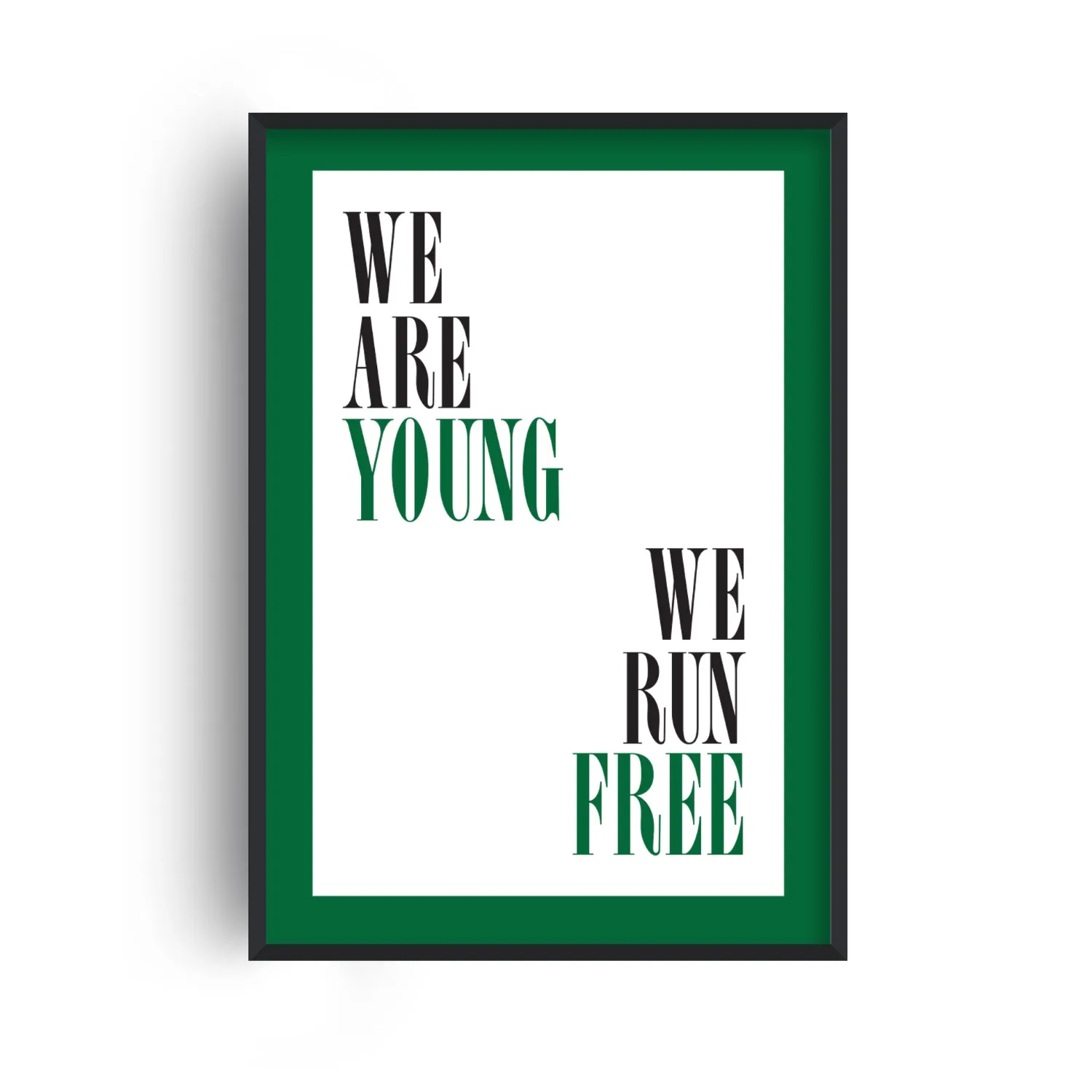 We Are Young We Run Free A3 Giclée Art Print - Black/Green image