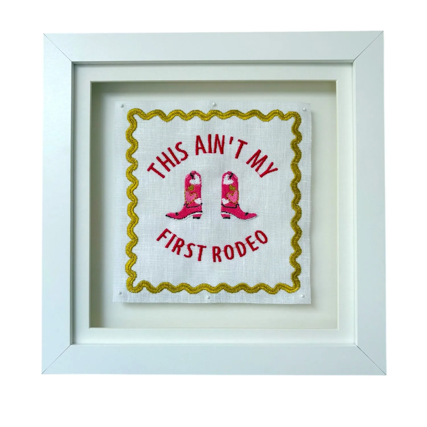 This Ain't My First Rodeo Framed Artwork - Embroidered image