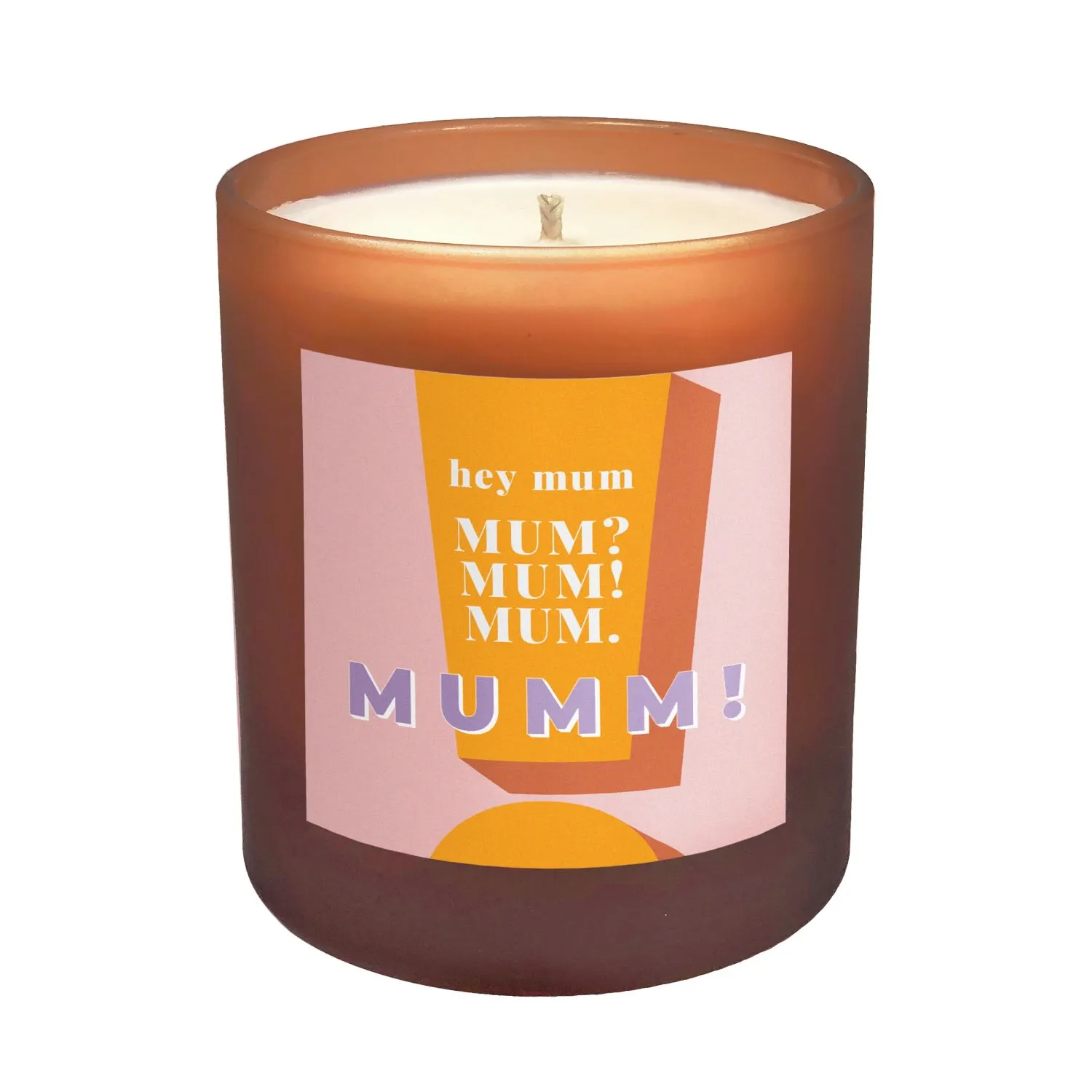 Hey Mum Large Refillable Candle - Pink, Natural Wax