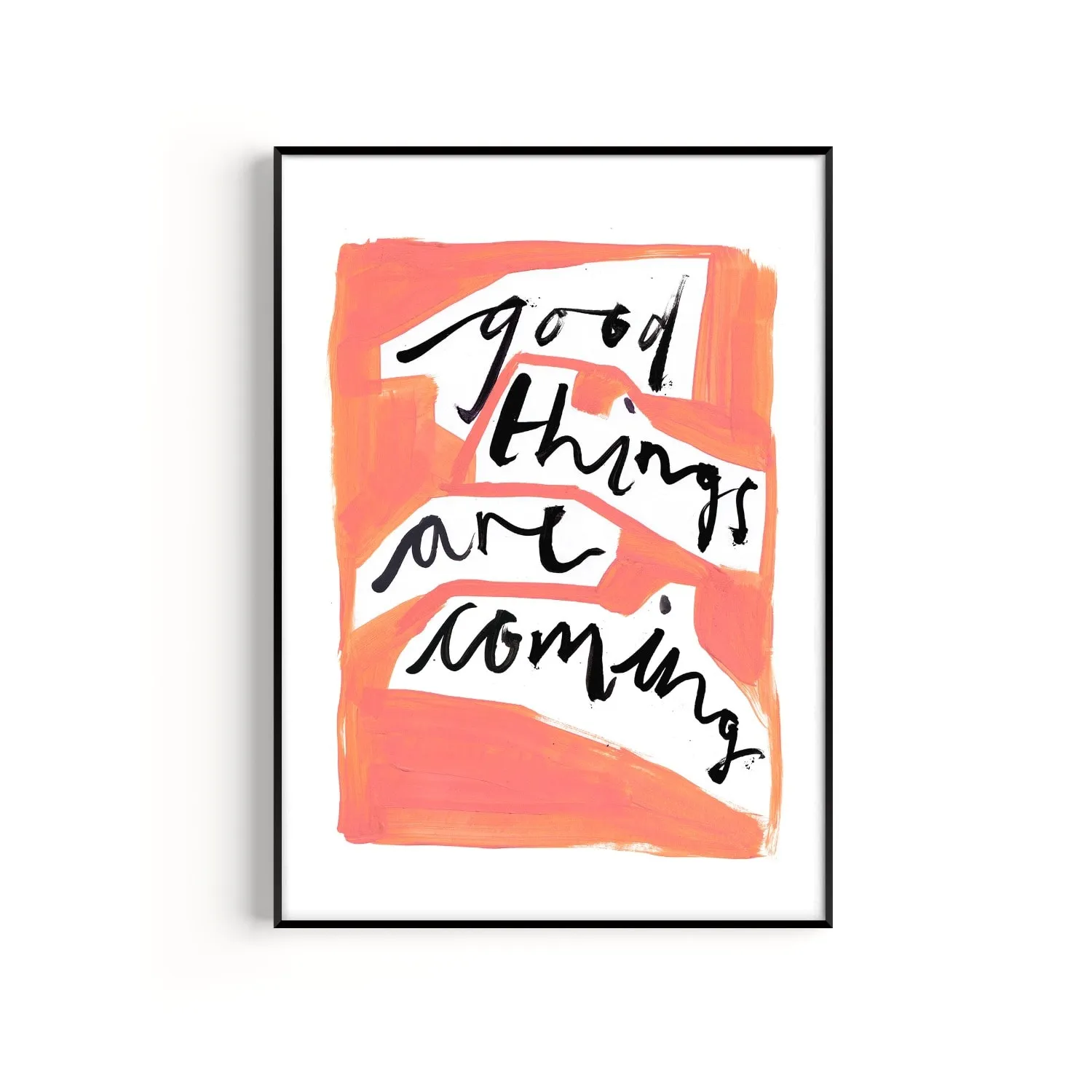 Good Things Are Coming A3 Hand Painted Art Print