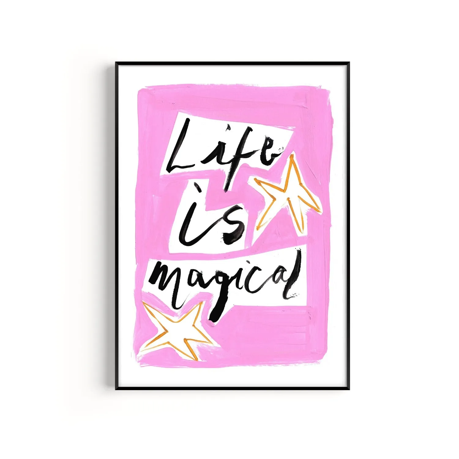 Life Is Magical A2 Art Print - Hand Painted