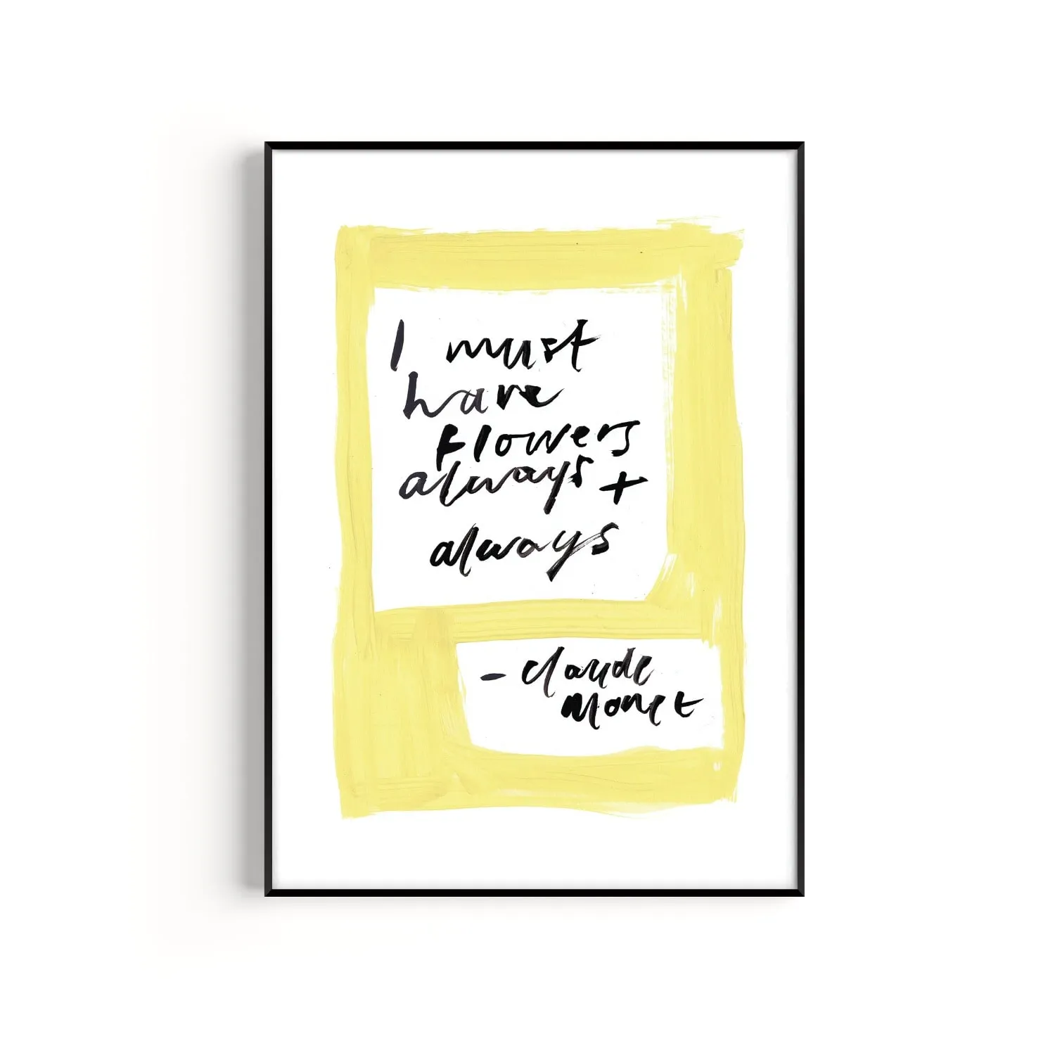 Monet Quote A2 Art Print - Hand Painted