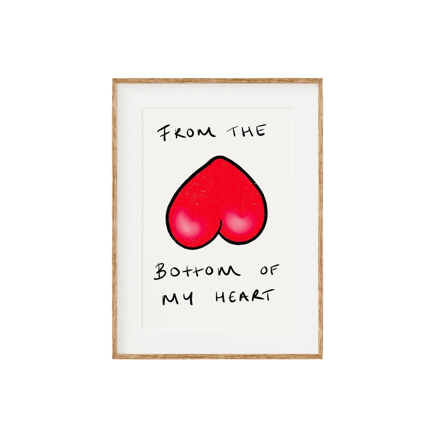 Bottom Of My Heart A3 Print image