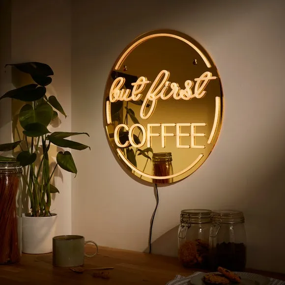 Mirrored Neon Sign Coffee Quote - Gold, LED
