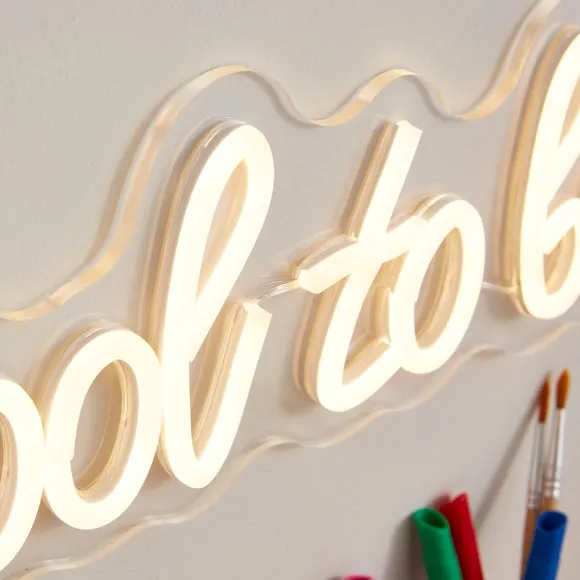 Typographic Neon Sign Cool to be Kind - Clear