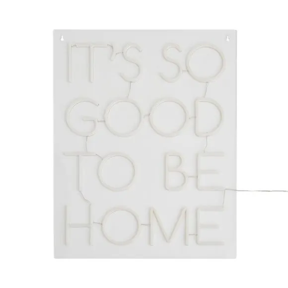 Wall Neon Sign Good To Be Home - White, Acrylic
