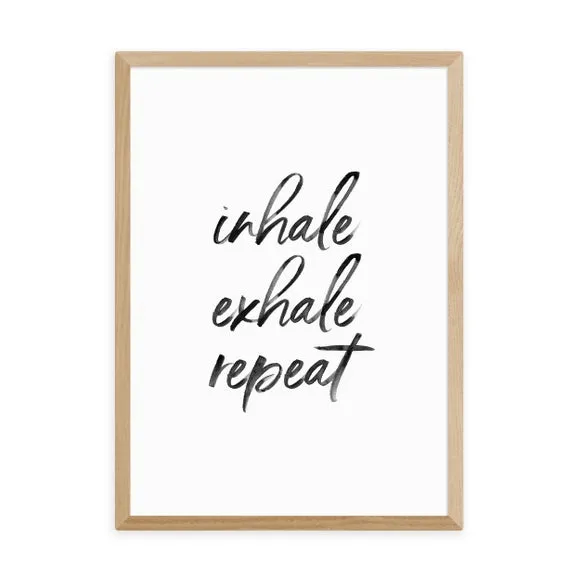 Inhale Exhale Repeat Print - White, Paper