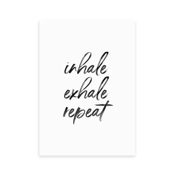 Inhale Exhale Repeat Print - White, Paper