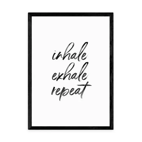 Inhale Exhale Repeat Print - White, Paper