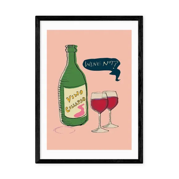 Wine Not Wall Print - Pink, Archival Paper