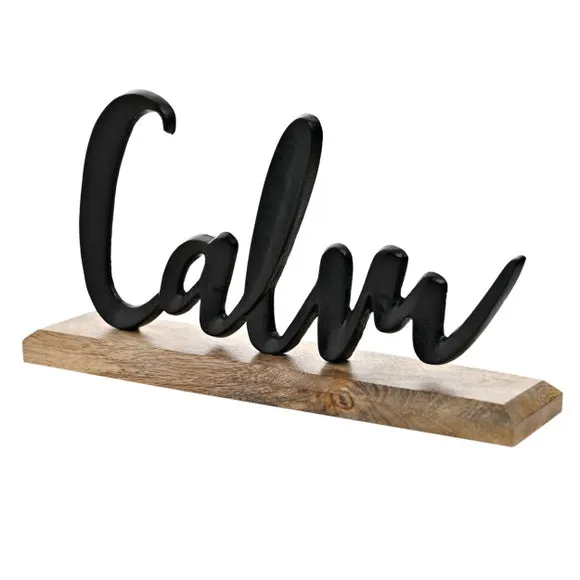 Calm Metal Sign - Black, Wood