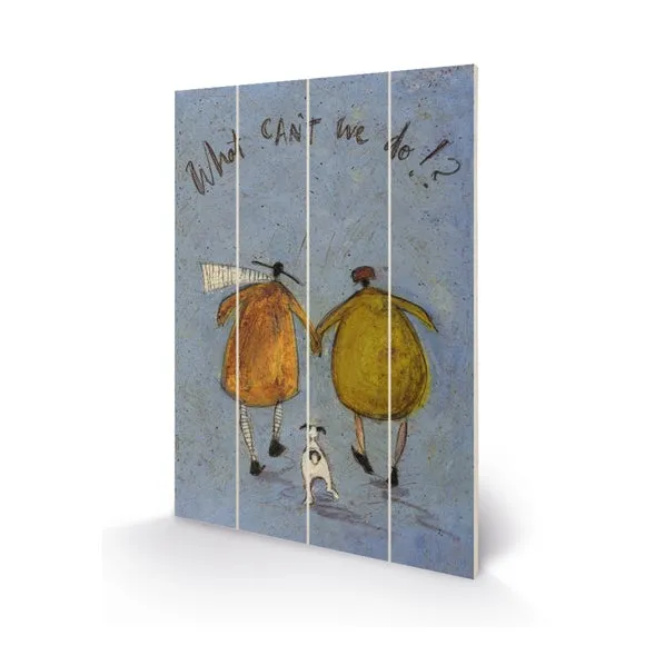 Wooden Wall Art What Cant We Do - Grey